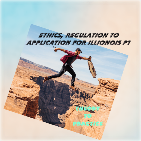 Ethics, Regulation to Application for Illionois PT